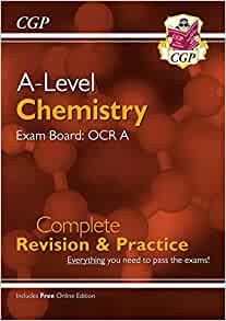 CGP A Level Chemistry, Exam Board OCR Complete Revision and Practice
