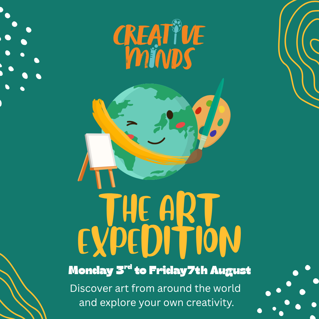 Creative Minds Camp - Summer - Week 3 : Monday 3rd to Friday 7th August