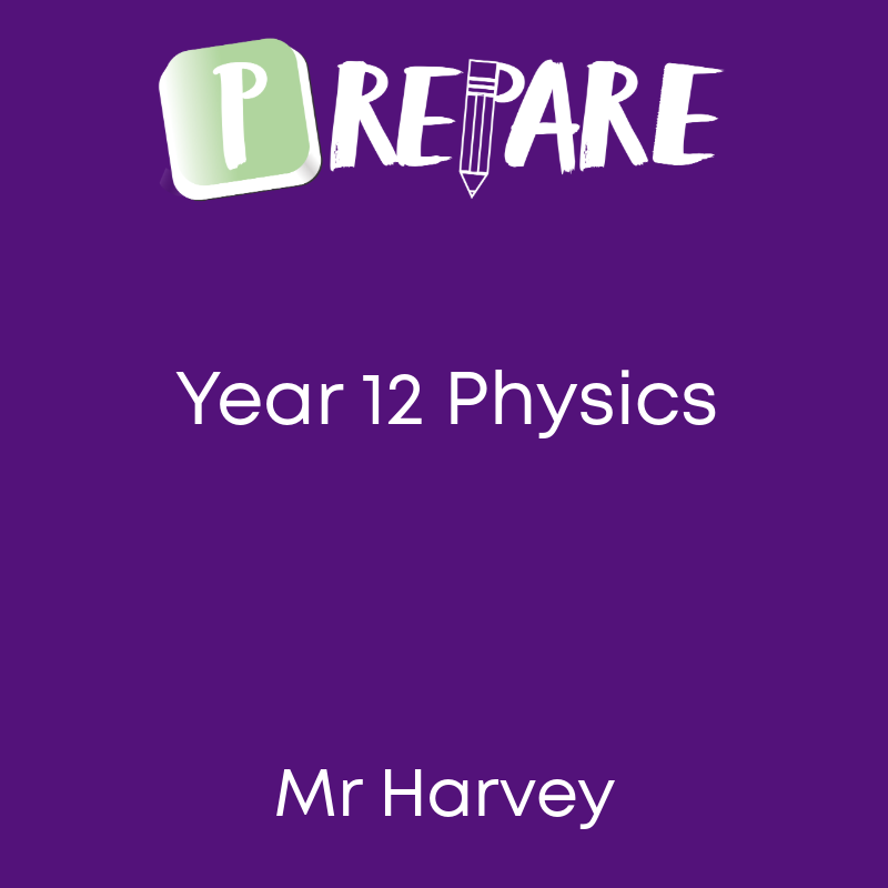 Year 12 Physics