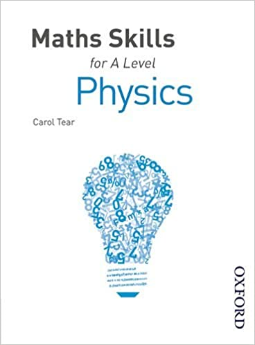 Maths Skills for A Level Physics