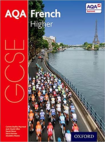 AQA GCSE French: Higher Student Book by Steve Harrison