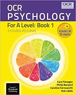 OCR Psychology for A Level: Book 1 by Clara Flanagan, Philip Banyard, Caroline Farnsworth and Rob Liddle