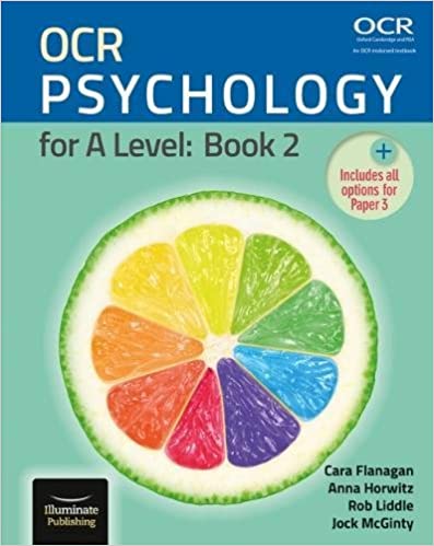 OCR Psychology for A Level: Book 2 by Cara Flanagan  (Author), Anna Horwitz (Author), Rob Liddle (Author), Jock McGinty (Author)