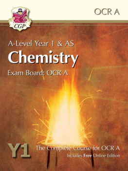 A-Level Chemistry For OCR A: Year 1 & As Student Book