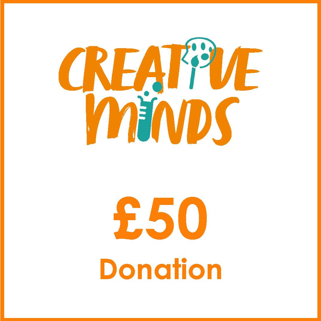 Creative Minds Donation 50