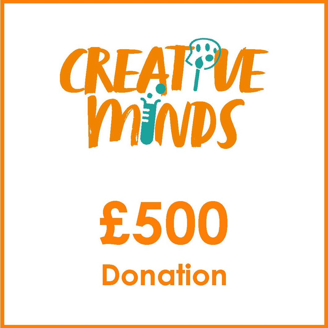 Creative Minds Donation 500